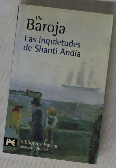 Las inquietudes de Shanti Andía