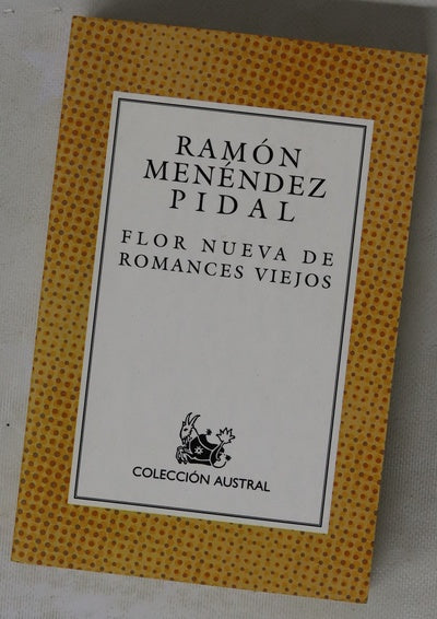 Flor nueva de romances viejos