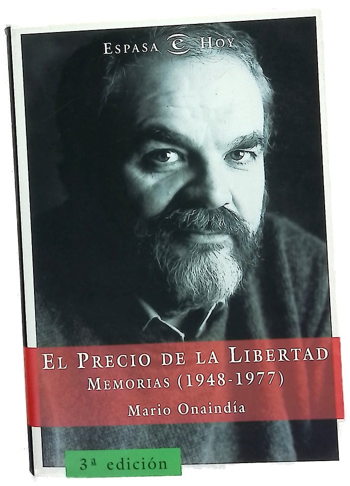 El precio de la libertad memorias (1948-1977)