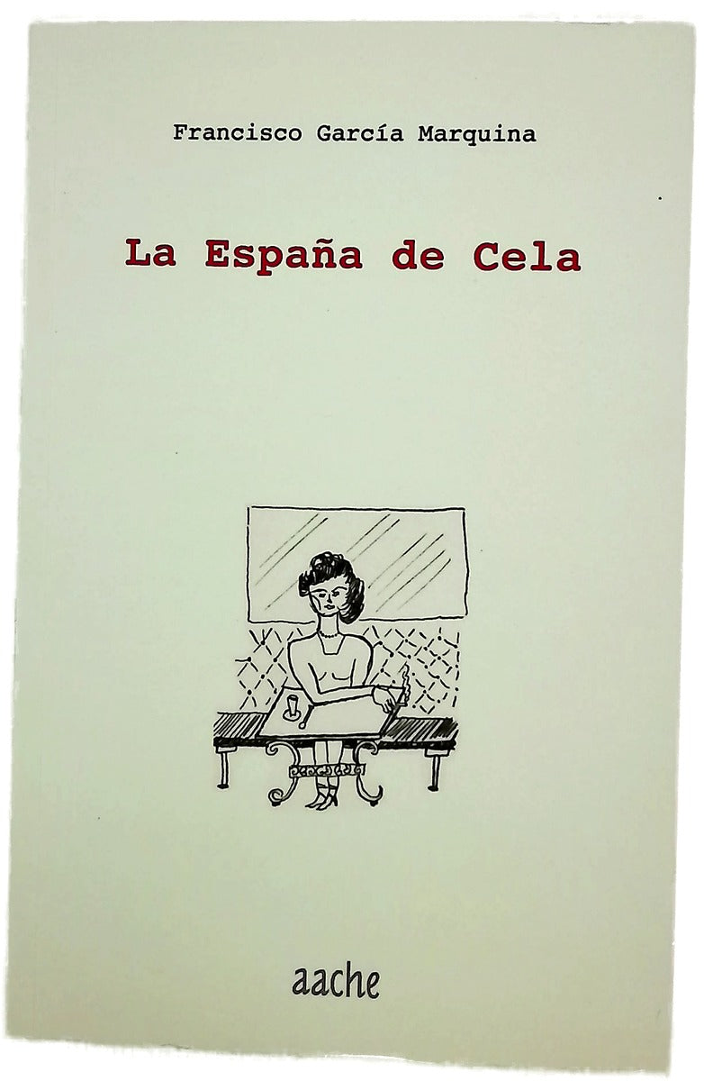 La España de Cela
