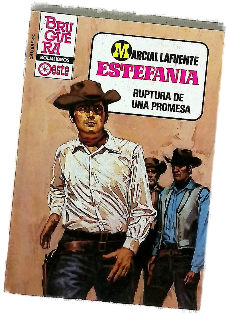 Novelas del oeste Ruptura de una promesa
