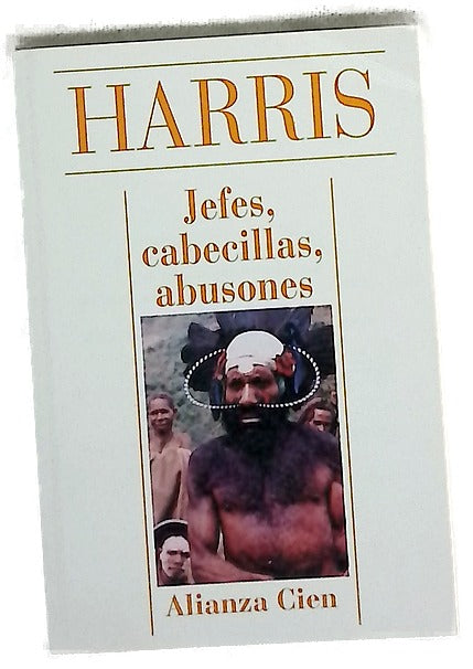 Jefes, cabecillas, abusones