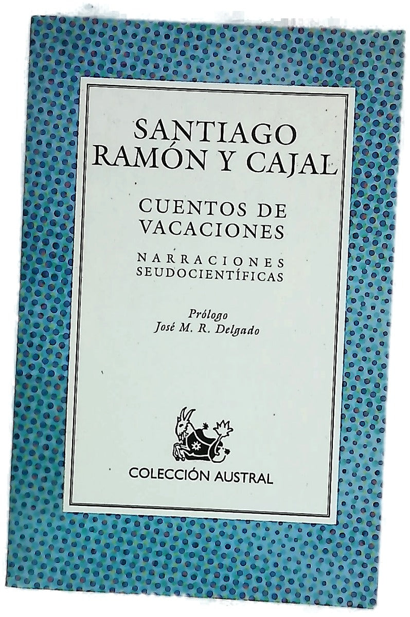 Cuentos de vacaciones narraciones seudocientíficas