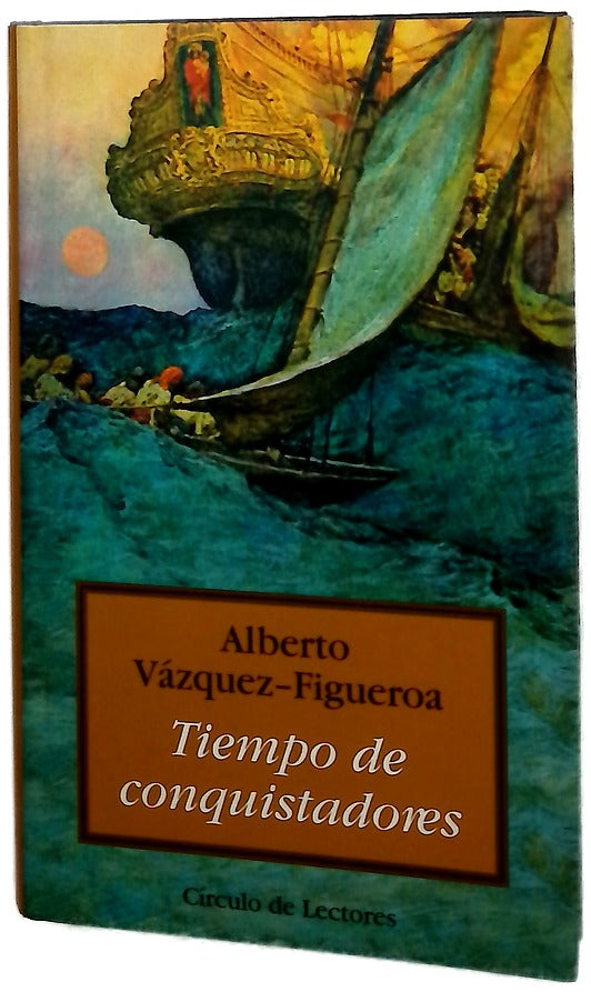 Tiempo de conquistadores