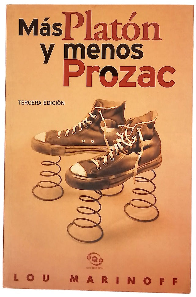Más Platón y menos Prozac filosofía para la vida cotidiana