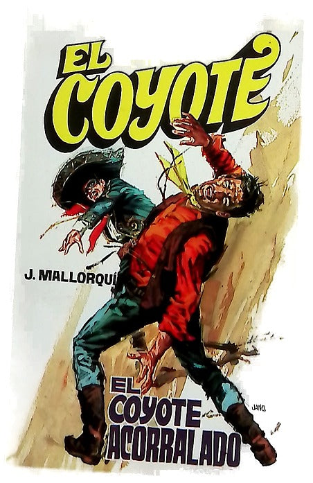 El Coyote acorralado
