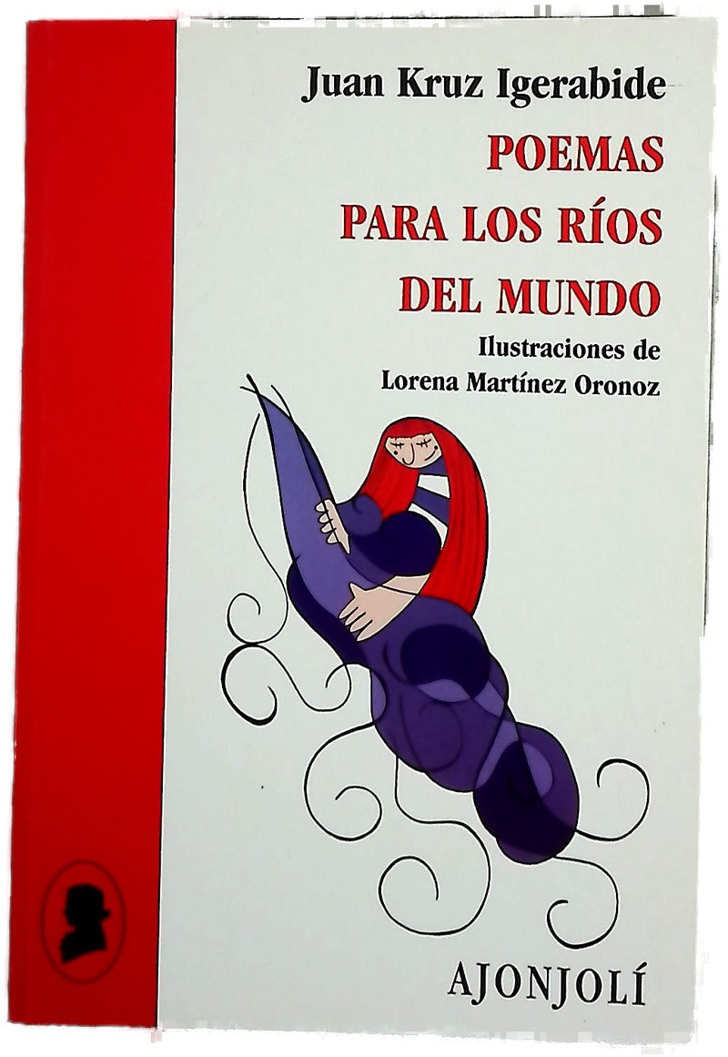Poemas para los ríos del mundo
