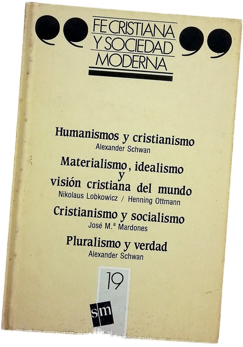 Fe cristiana y sociedad moderna