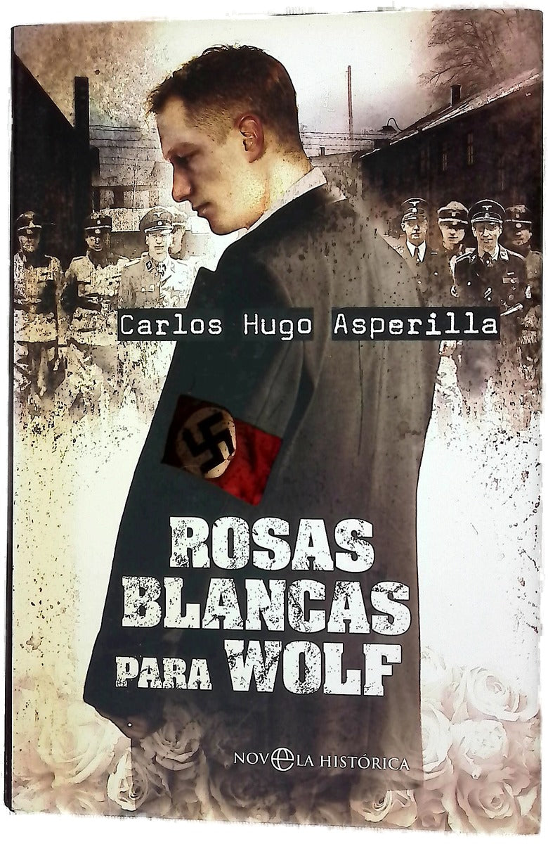 Rosas blancas para Wolf