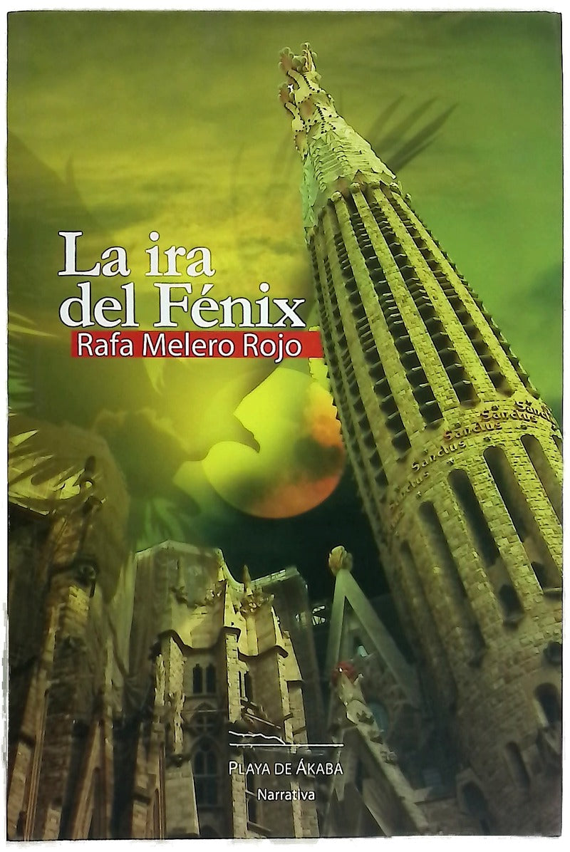 La ira del Fénix