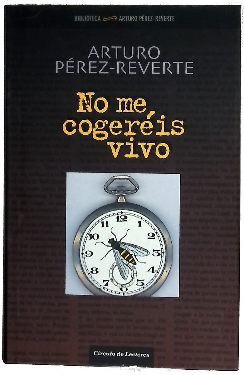 No me cogeréis vivo (2001-2005)