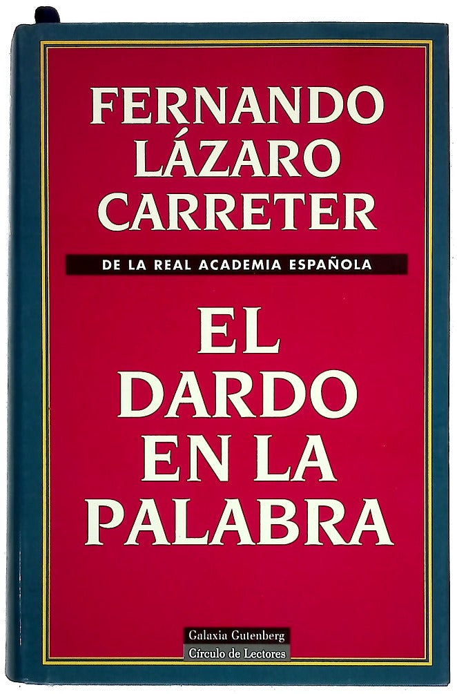 El dardo en la palabra