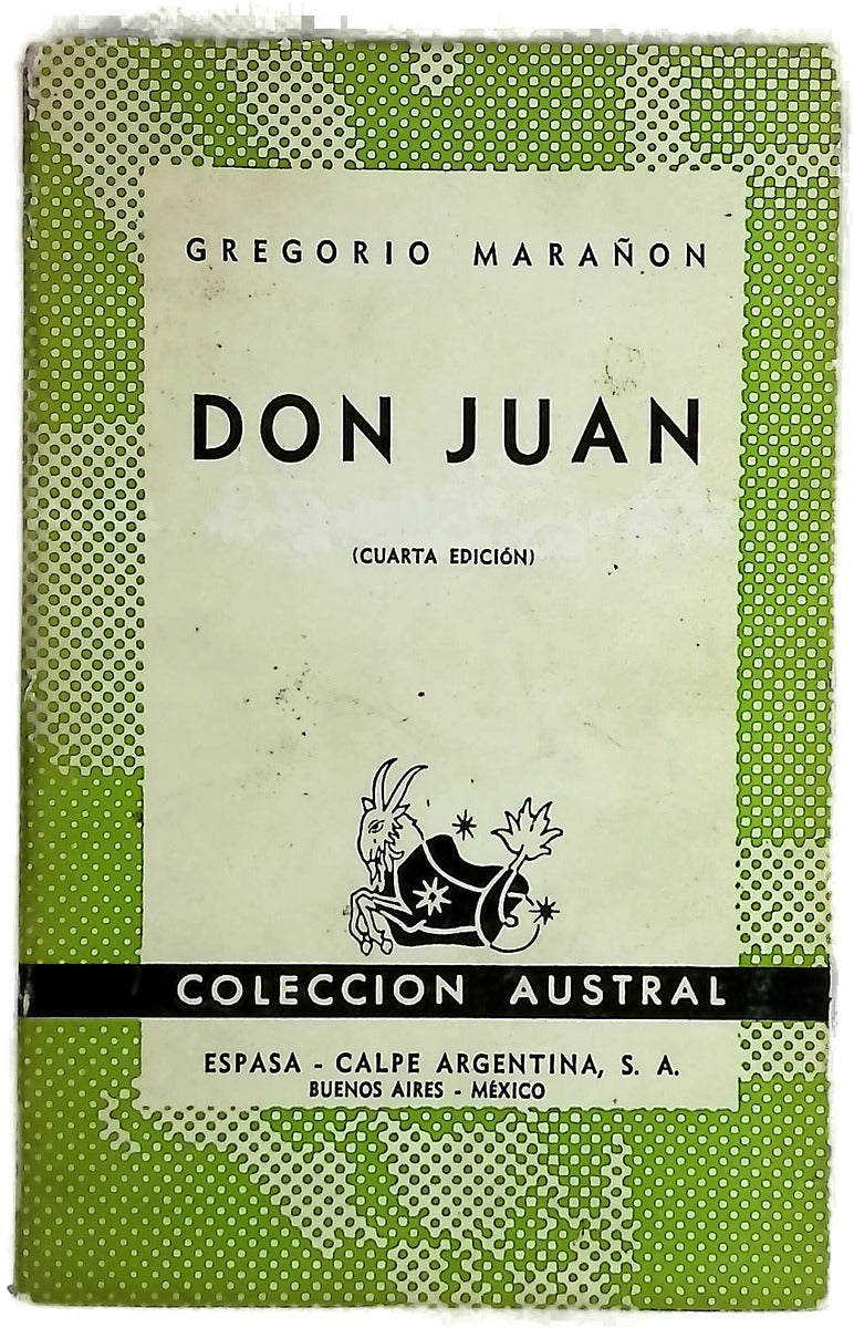 Don Juan : Ensayos sobre el origen de su leyenda