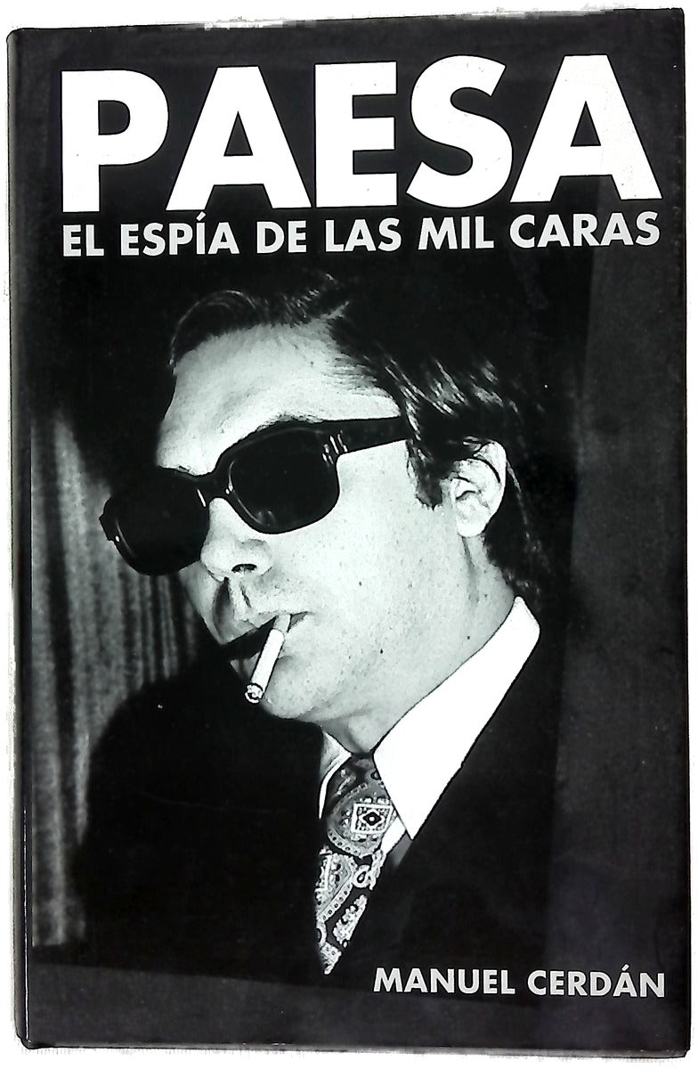 Paesa el espía de las mil caras