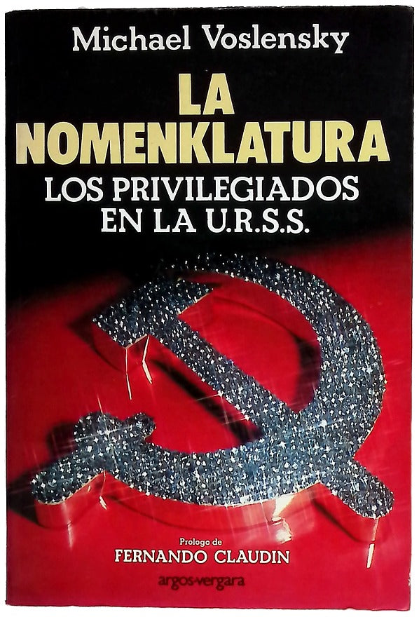 La nomenklatura los privilegiados en la U.R.S.S.