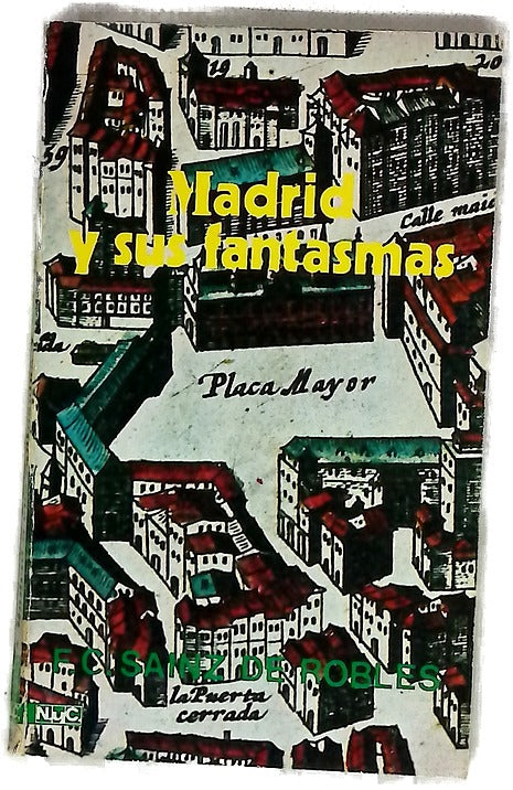 Madrid y sus fantasmas