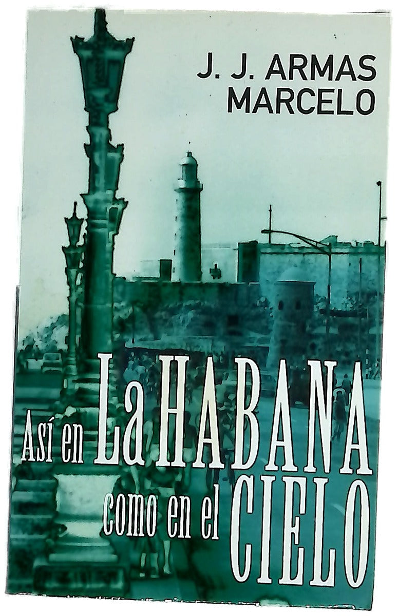 Así en La Habana como en el cielo