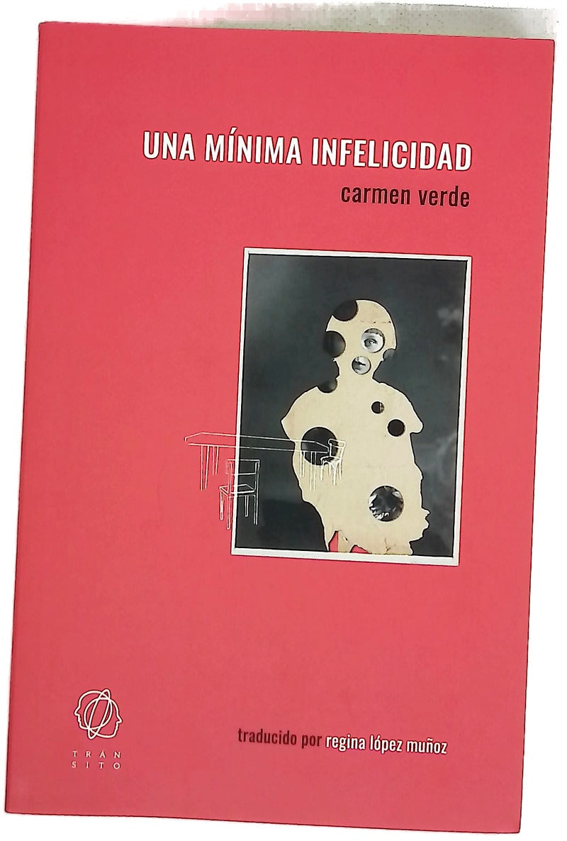 Una mínima infelicidad