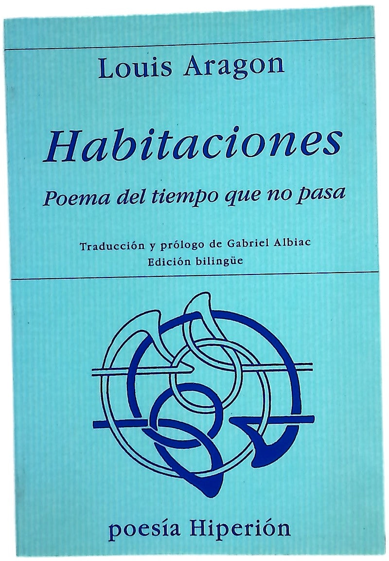 Habitaciones poema del tiempo que no pasa