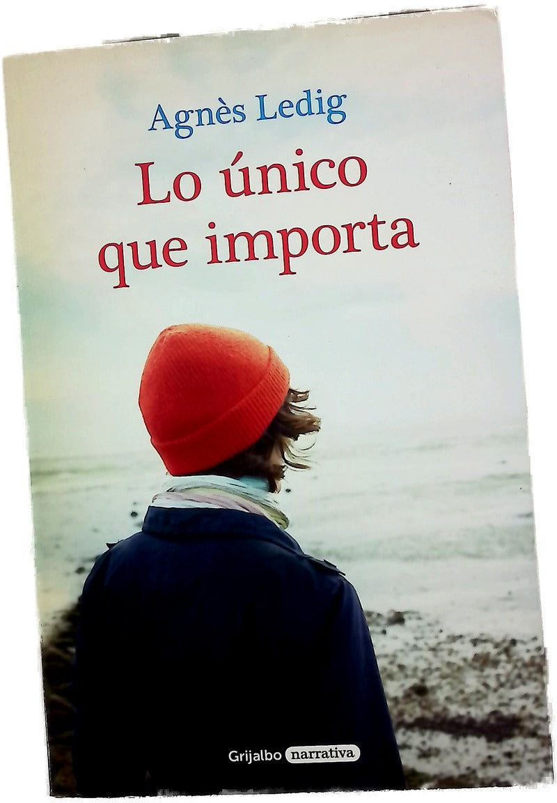 Lo único que importa