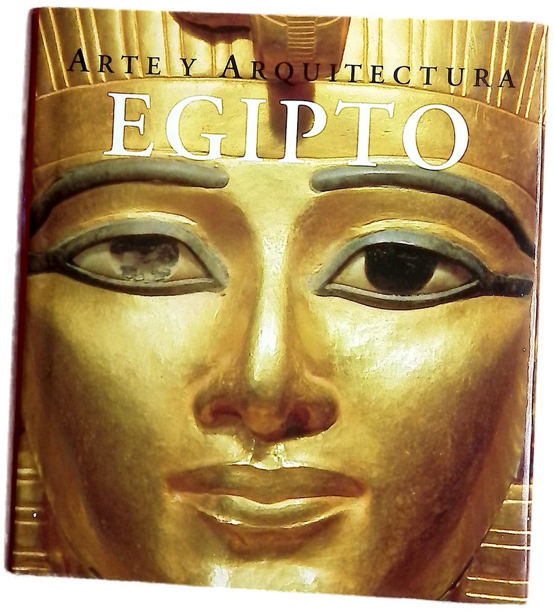 Egipto Arte y Arquitectura (Spanish Edition)