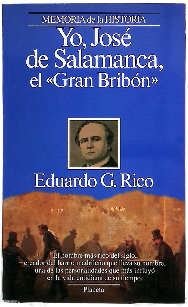 Yo, José de Salamanca, el "Gran bribón"