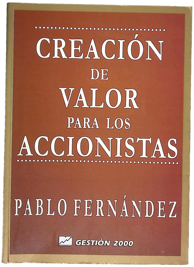 Creación de valor para los accionistas