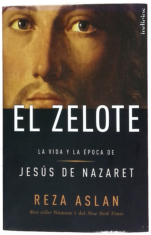 El zelote : la vida y la época de Jesús de Nazaret
