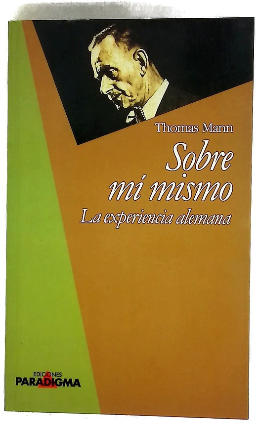 Sobre mí mismo la experiencia alemana