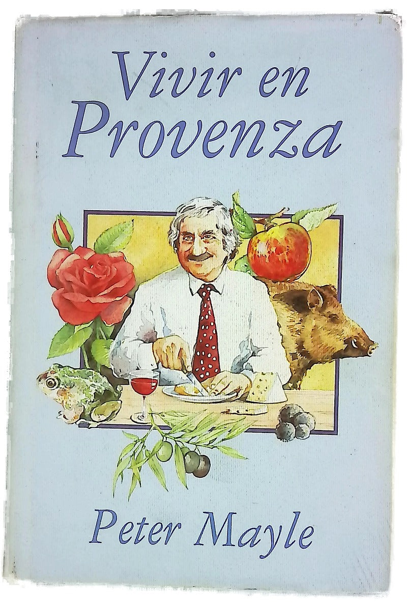 Vivir en Provenza