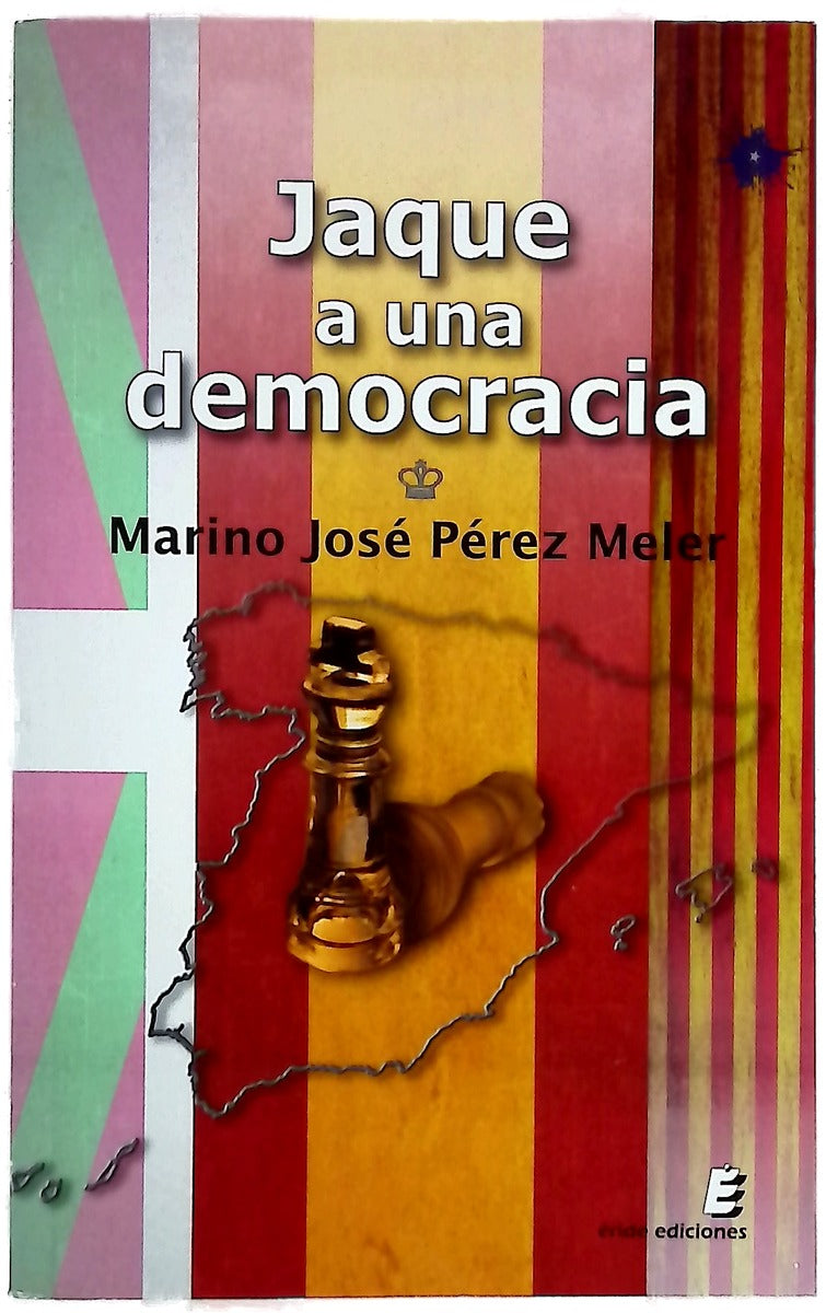Jaque a una democracia