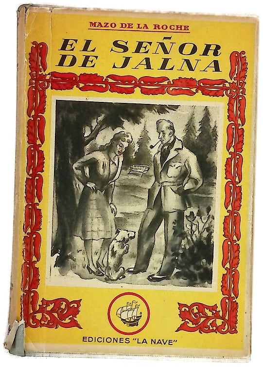 El señor de Jalna (una obra de la familia Whiteoak)