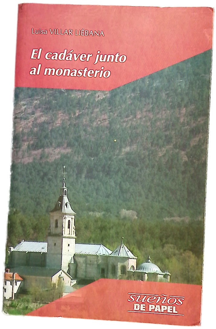 El cadáver junto al monasterio