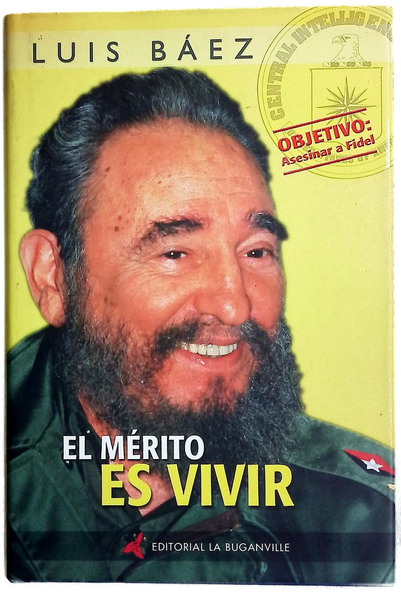 El Merito Es Vivir