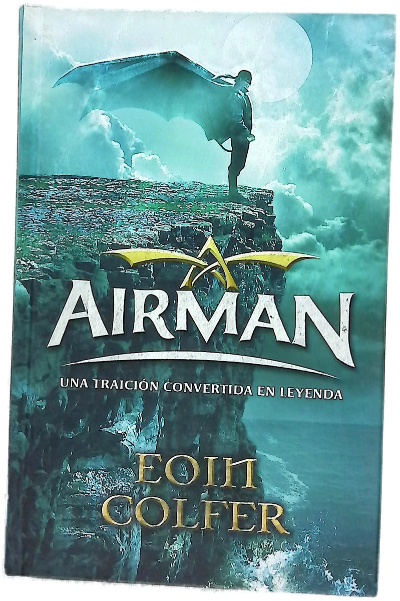 Airman una traición convertida en leyenda