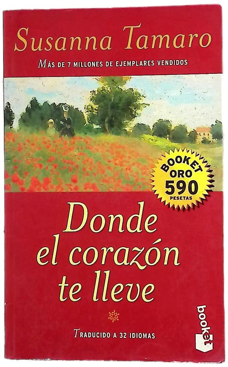 Donde el corazón te lleve