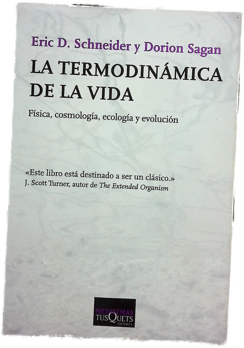 La termodinámica de la vida
