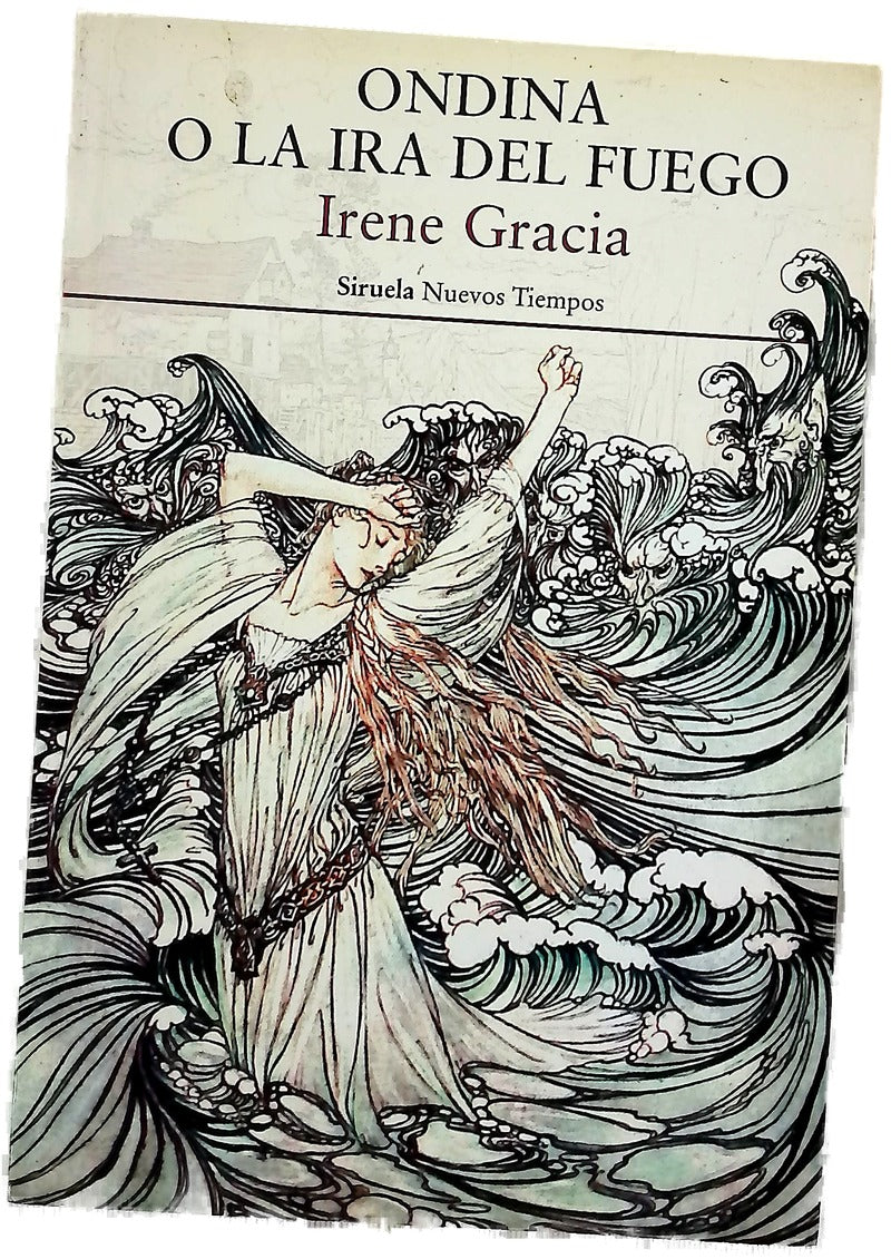 Ondina o la ira del fuego
