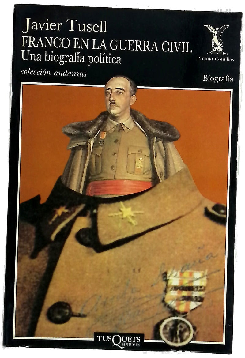Franco en la guerra civil una biografía política