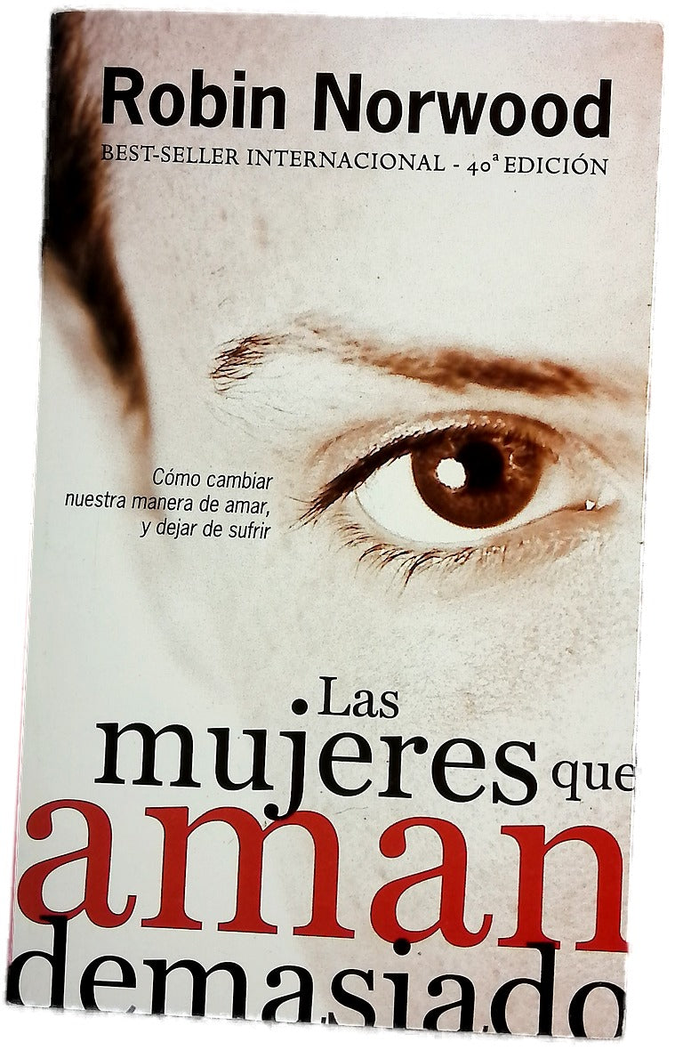 Las mujeres que aman demasiado