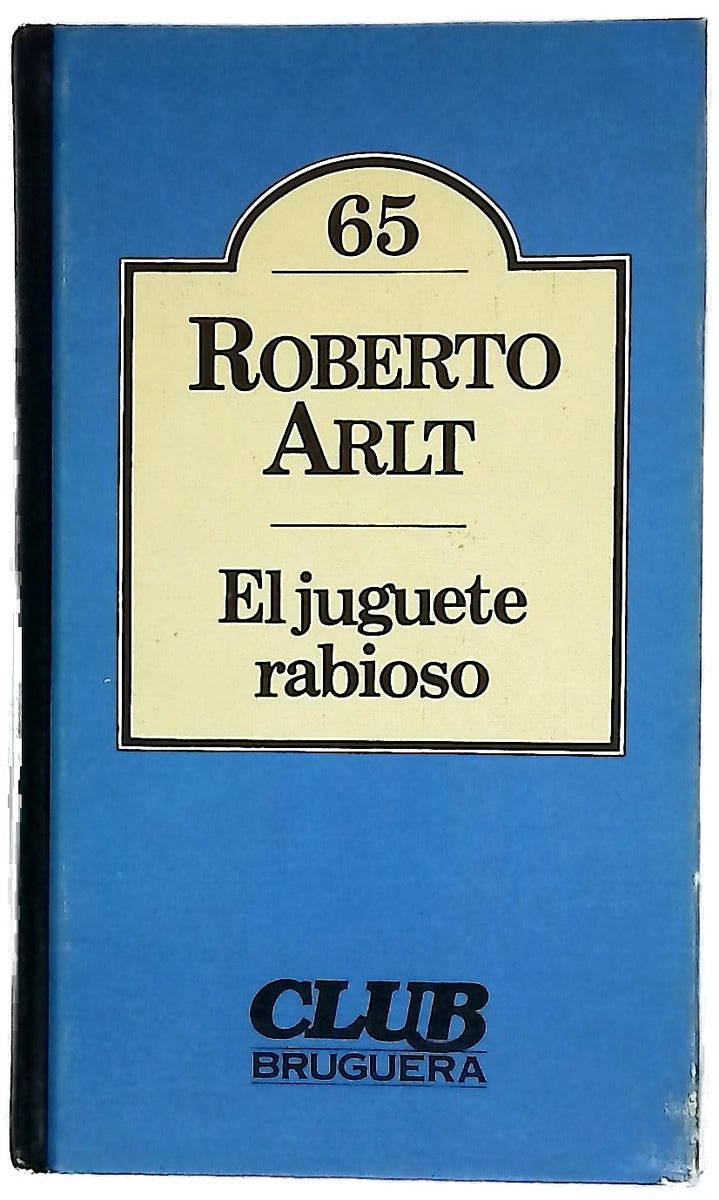 El juguete rabioso