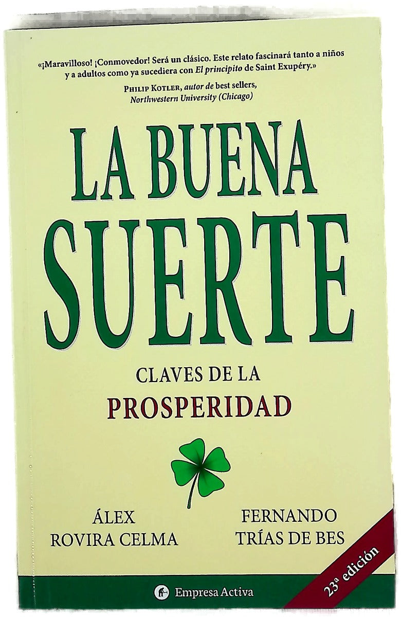 La buena suerte claves de la prosperidad