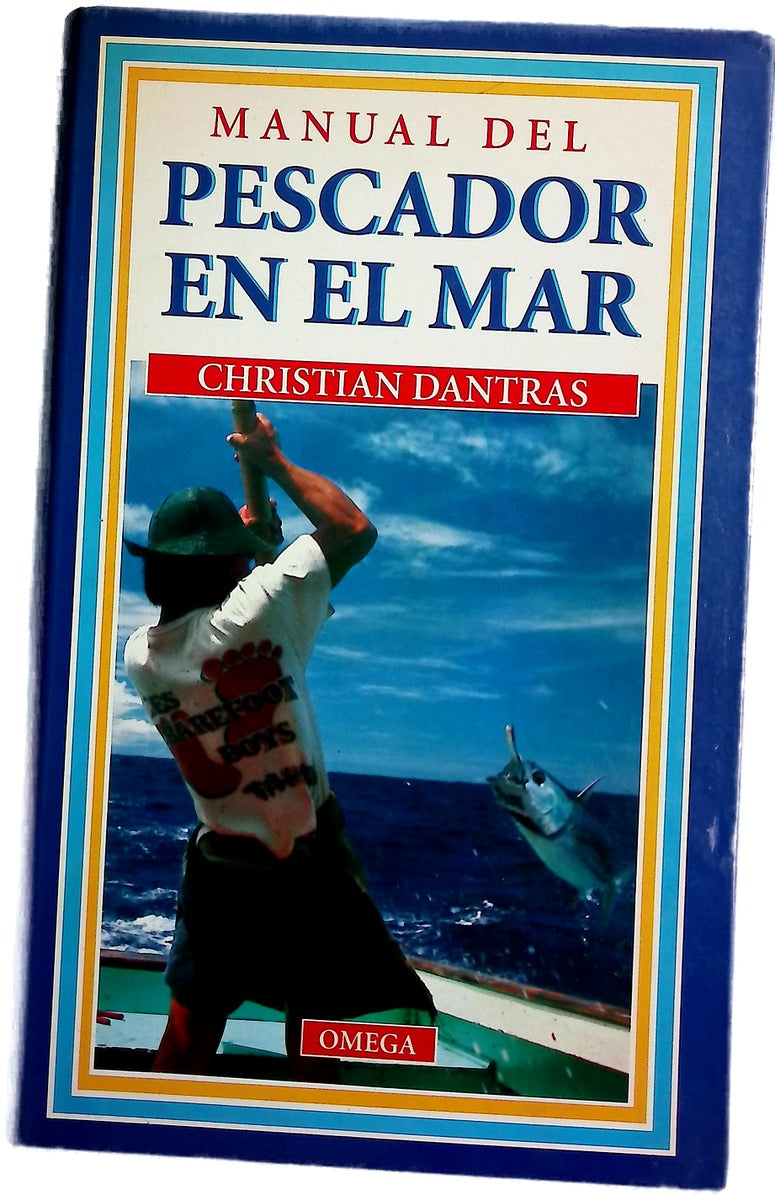 Manual del pescador en el mar