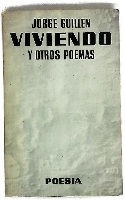 Viviendo y otros poemas