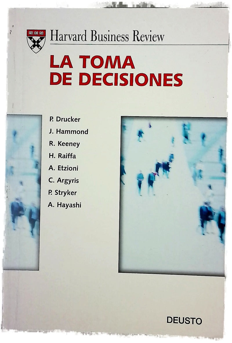 Harvard business review, la toma de decisiones