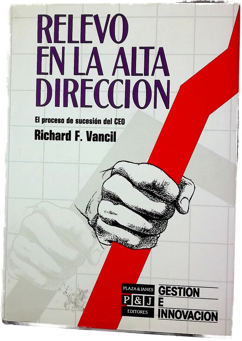 Relevo en la alta dirección el proceso de sucesión del CEO