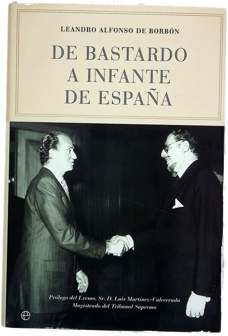 De bastardo a Infante de España