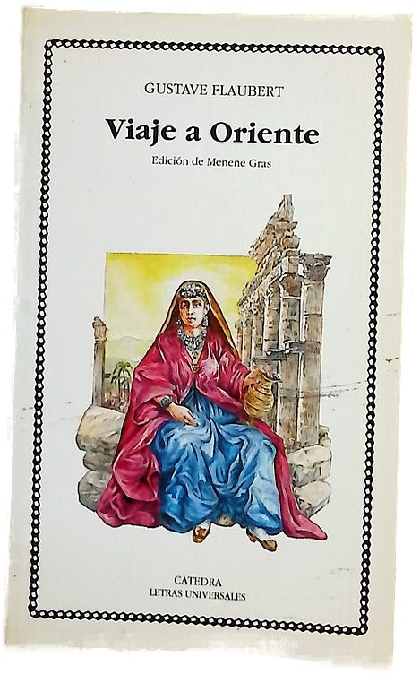 Viaje a Oriente (octubre, 1849-junio, 1851)