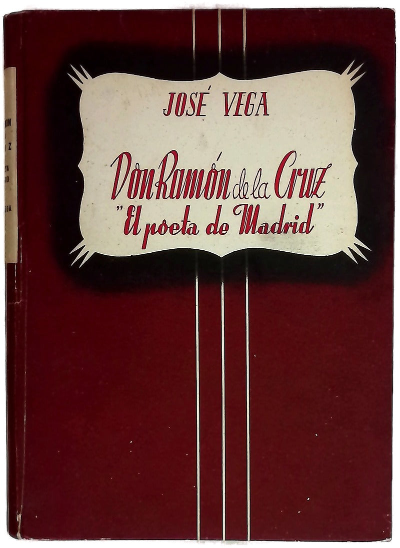 Don Ramón de la Cruz, el poeta de Madrid...