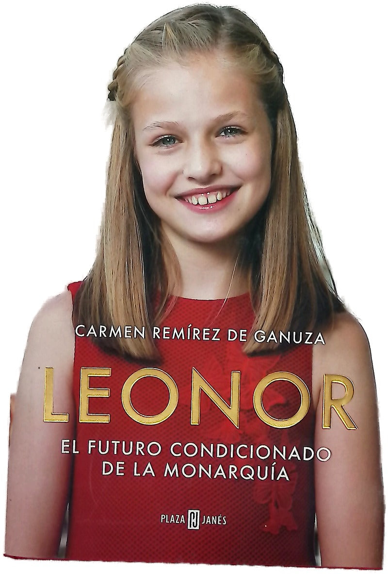 Leonor : el futuro condicionado de la monarquía
